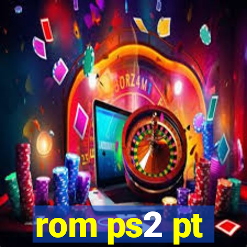 rom ps2 pt-br